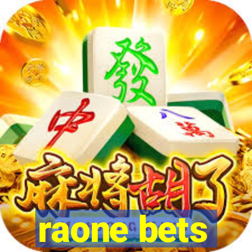 raone bets